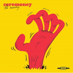CEREMONEY - The Recovery Ep