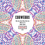 COBWEBBS, THE - We Are Not Who We Are Ep