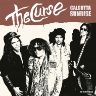 CURSE, THE - Calcutta Sunrise