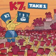 K7'S, THE - Take One