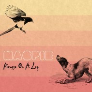 MAGPIE - Picasso On A Log Ep
