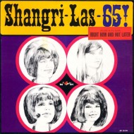 SHANGRI-LAS, THE - Shangri-Las 65!